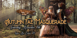 Captain's Blog, Stardate 112023.09:  Under the Veil of Fall: The Millennium FANDOM BAR’s Autumn Fae Masquerade